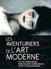 Les aventuriers de l'art moderne (2015)