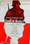 Snadji se, druze (1981)