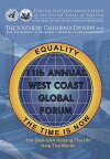 The United Nations Association 2018 Global Citizen Awards & 11th Annual West Coast Global Forum (2018)
