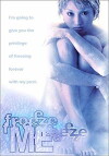 Freeze Me (2000)