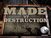 Made by Destruction (2016)