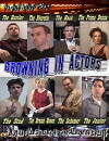 Drowning in Actors (2008)