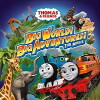 Thomas & Friends: Big World! Big Adventures! The Movie (2018)