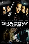 Shadow Walkers (2018)