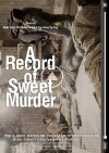 A Record of Sweet Murderer (2014)