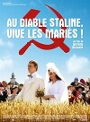 Stille Hochzeit - Zum Teufel mit Stalin (2008)