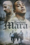 Destino Mara (2010)