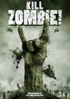 Kill Zombie! (2012)