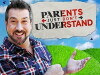 Parents Just Don't Understand (2014)