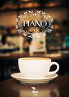 Café Piano (2017)
