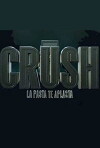 Crush (2018)