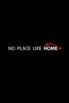 No Place Like Home (2017)