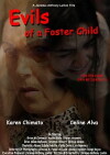 Evils of a Foster Child (2017)