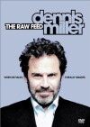 Dennis Miller: The Raw Feed (2003)