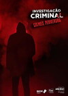 Investigação Criminal Crimes Perversos (2018)