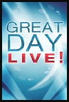 Great Day Live (2011)