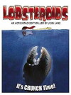 Lobsteroids, the Movie? (1989)