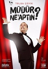 Müdür Ne'aptin? (2016)