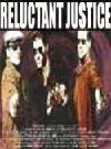 Reluctant Justice (1995)