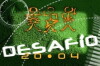 Desafío 20-04 (2004)