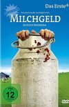 Milchgeld. Ein Kluftingerkrimi (2012)