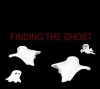 Finding the Ghost (2016)