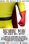 Bizarre Man: The Jingle Bell Battle (2018)