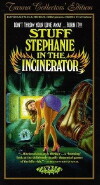 Stuff Stephanie in the Incinerator (1989)