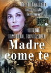 Madre come te (2004)