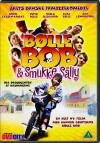 Bølle Bob og Smukke Sally (2005)