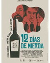 12 dias de mierda (2018)