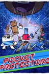 Pocket Protectors (2012)