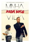 Minha Nada Mole Vida (2006)