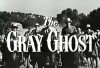 The Gray Ghost (1957)