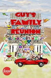 Guy Fieri's Family Reunion (2012)