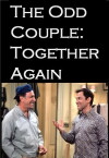 The Odd Couple: Together Again (1993)
