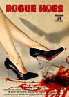 Rogue Hoes (2014)