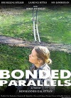 Bonded Parallels (2009)