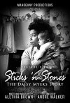 Sticks 'n Stones the Daisy Myers Story (2019)