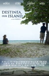 Destinea, Our Island (2012)