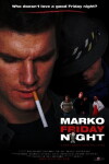 Marko Friday Night (2012)