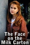 The Face on the Milk Carton (1995)