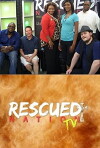 Rescued Nation TV (2011)
