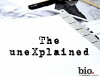 The Unexplained (2011)