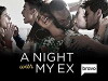 A Night With My Ex (2017)