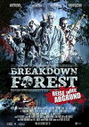 Breakdown Forest - Reise in den Abgrund (2018)