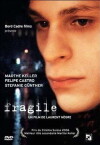 Fragile (2005)