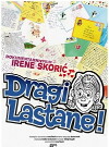 Dragi Lastane! (2014)