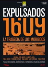 Expulsados 1609, la tragedia de los moriscos (2009)