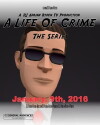 A Life of Crime: The Series (2016)